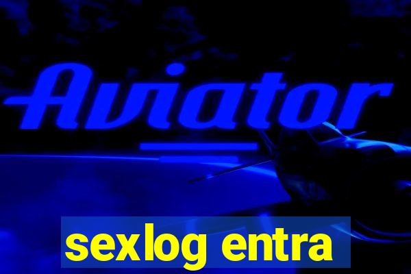 sexlog entra